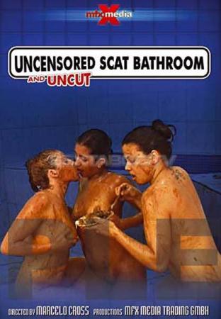 MFX (Latifa, Karla, Iohana Alves) Uncensored and Uncut Scat Bathroom [DVDRip] Lesbian Scat, Vomit