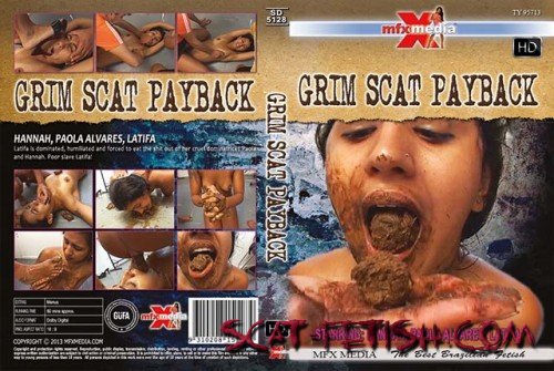 MFX-Media (Hannah, Paola Alvares, Latifa) SD-5128 Grim Scat Payback [HDRip] Eat shit, Brazil
