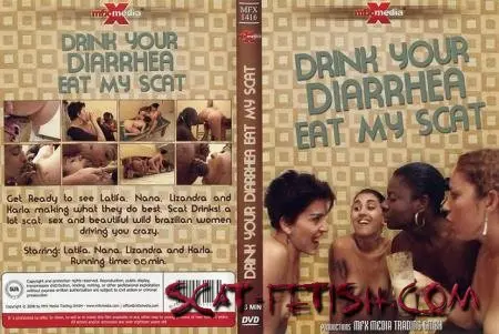MFX Media (Latifa, Nana, Lizandra, Karla) MFX-1416 Drink your Diarrhea, Eat my Scat [DVDRip] Scat, Lesbians