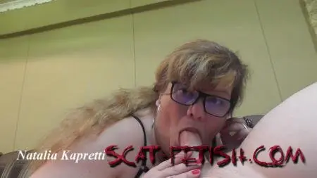 BBW (Natalia Kapretti) Hes Mesmerized When Shit Comes Out [FullHD 1080p] Toys, Blowjob, Anal
