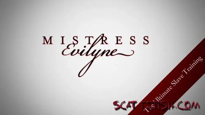 Mistress-Evilyne.com (MistressEvilyne) The ultimate slave training [FullHD 1080p] Femdom, Human toilet