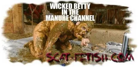 Manurefetish.com (Betty) Wicked Betty in the manure channel [HD 720p] Shit Cowshed, Dildo