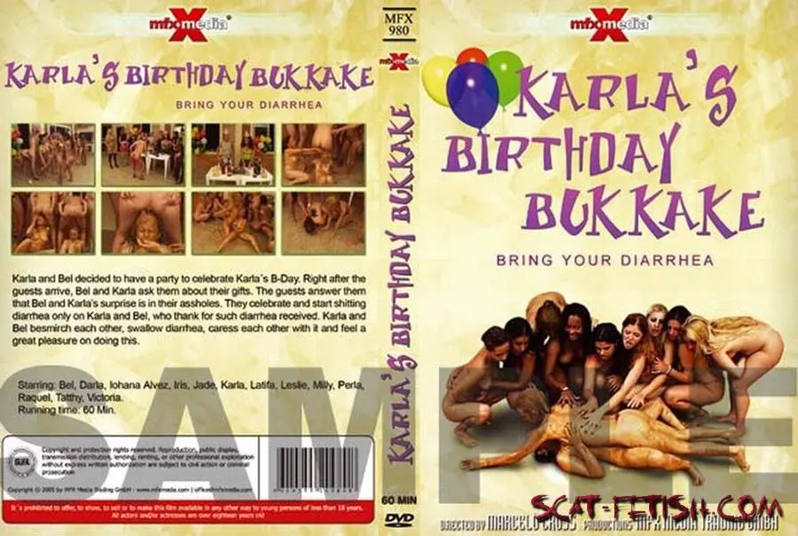 MFX Media (Karla, Bel, Victória, Jade, Perla, Raquel, Latifa, Iohana Alvez, Iris, Darla, Milly, Leslie, Tatthy) Karla's Birthday Bukakke - Bring Your Diarrhea [DVDRip] Orgy, All Girls
